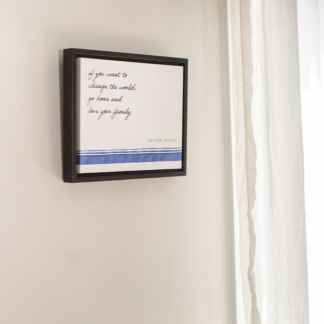 Love Your Family Mother Teresa Framed Canvas Print