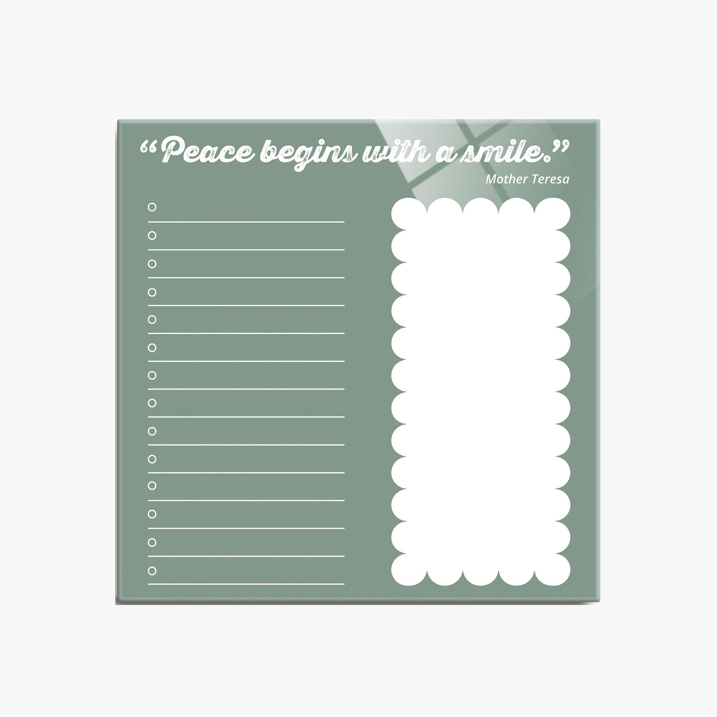 Peace Begins with A Smile 8x8" Glass Dry Erase To-Do List